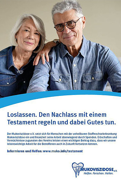 Älteres Paar blickt in die Kamera, dazu ein Logo des Mukoviszidose e.V. und der Text: "Loslassen. Den Nachlass mit einem Testament regeln und dabei Gutes tun." 
